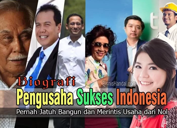 Biografi Orang Sukses di Indonesia